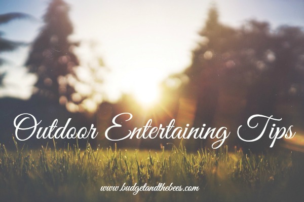 Outdoor Entertaining Tips