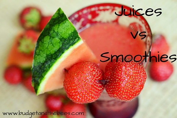 Juices Vs Smoothies